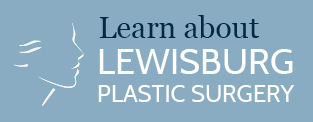 Learn about Lewisburg Plastic Surgery
