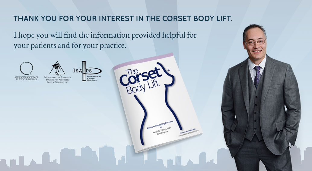 Thank you for your interest in the corset body lift.